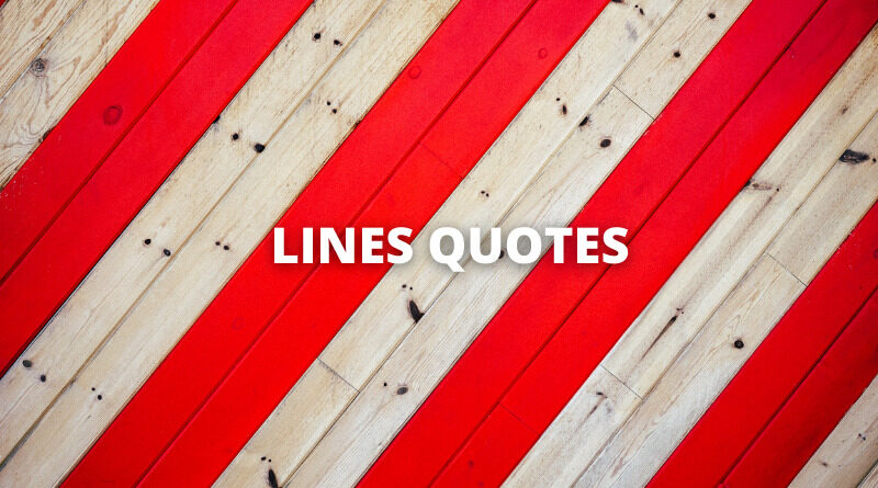 Lines Quotes Featured