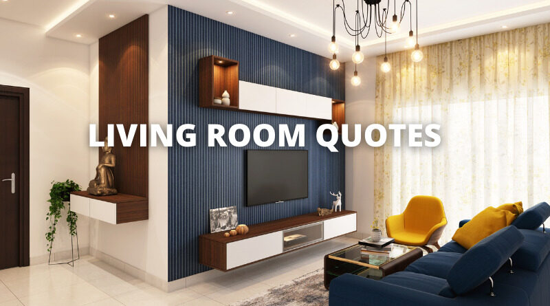 Living Room Quotes featured