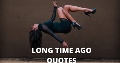 Long Time Ago Quotes featured.png