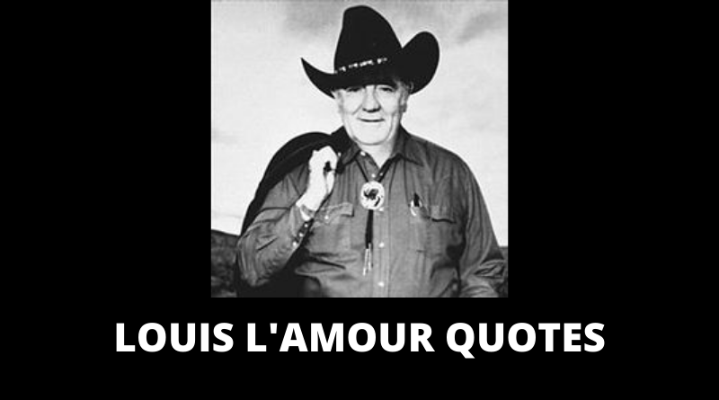Louis L'Amour quotes featured