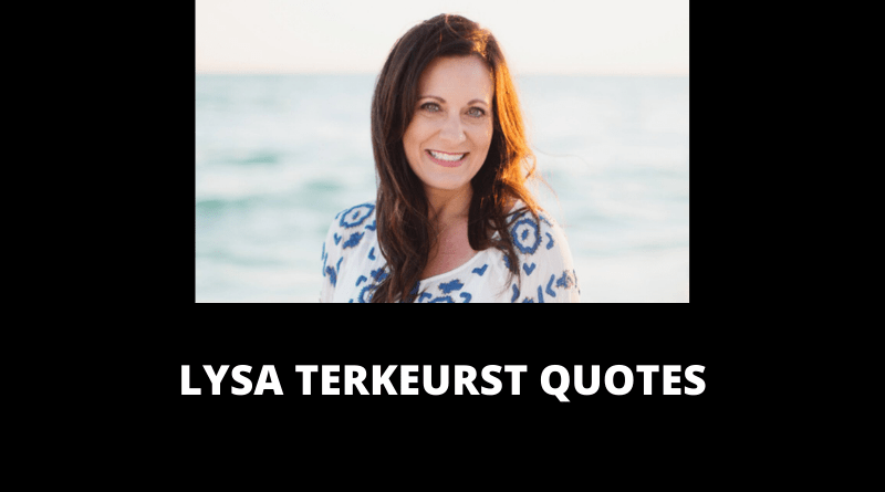 Lysa TerKeurst Quotes featured