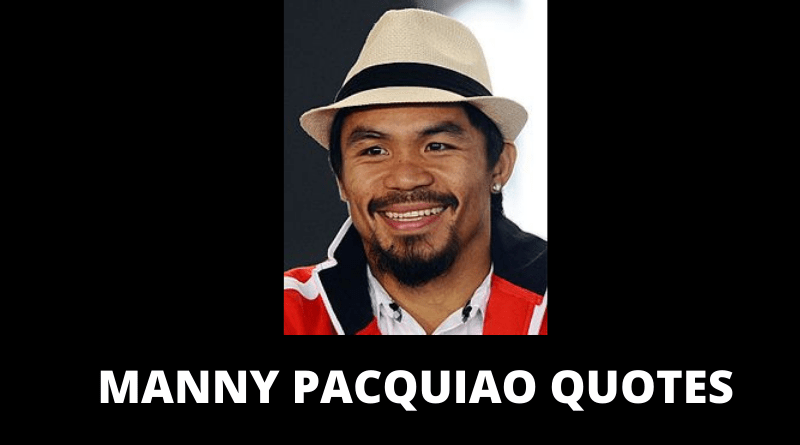 MANNY PACQUIAO QUOTES FEATURED