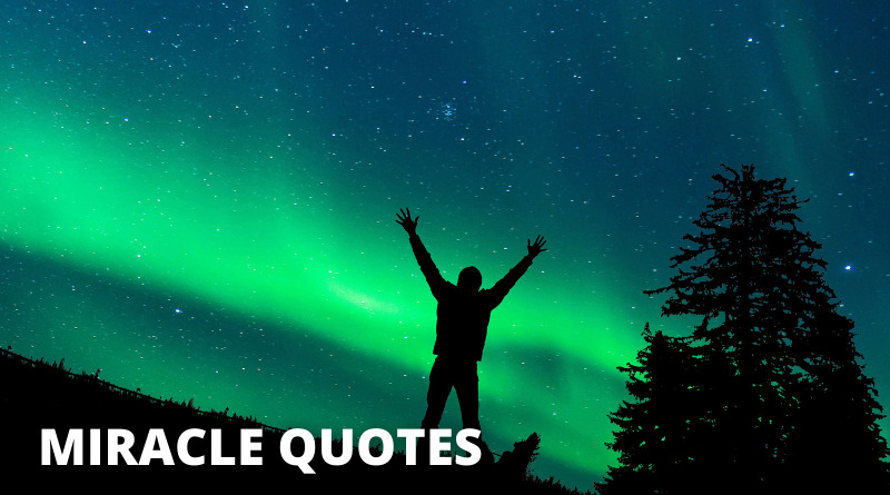 MIRACLE QUOTES featured