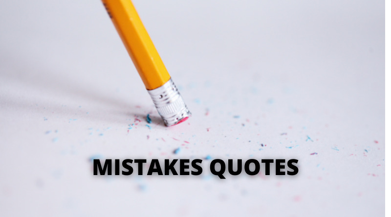 Mistakes Quotes FEATURE