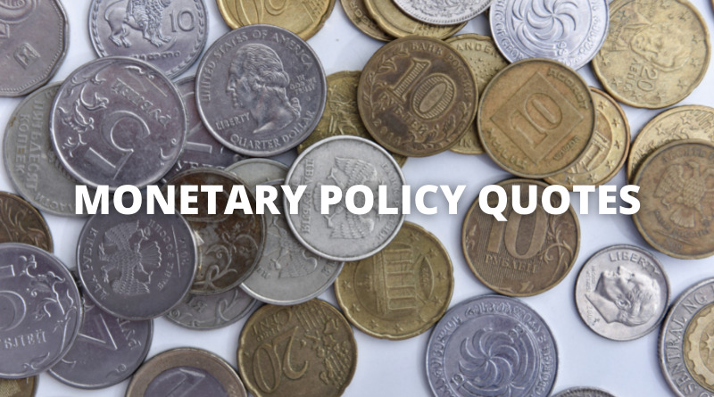 MONETARY POLICY QUOTES featured