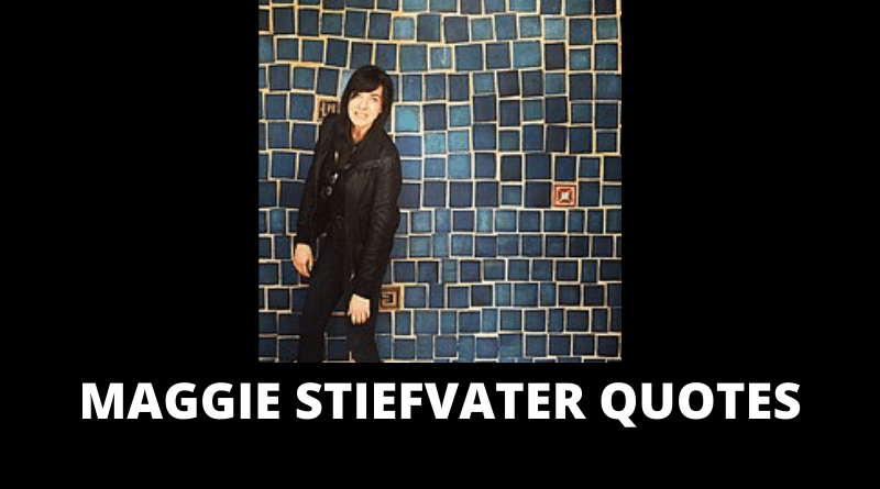 Maggie Stiefvater quotes featured