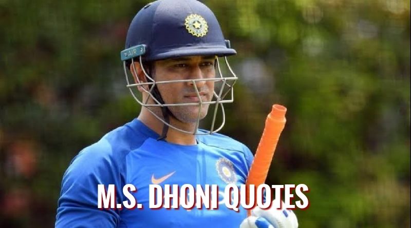 Mahendra Singh Dhoni Quotes Featured