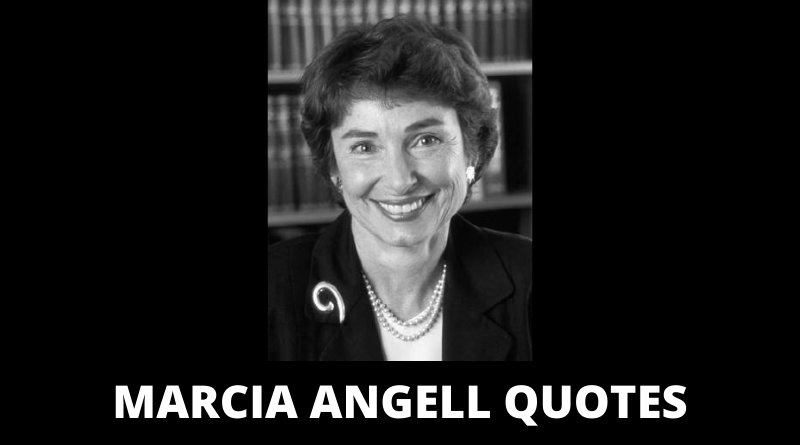 Marcia Angell Quotes featured