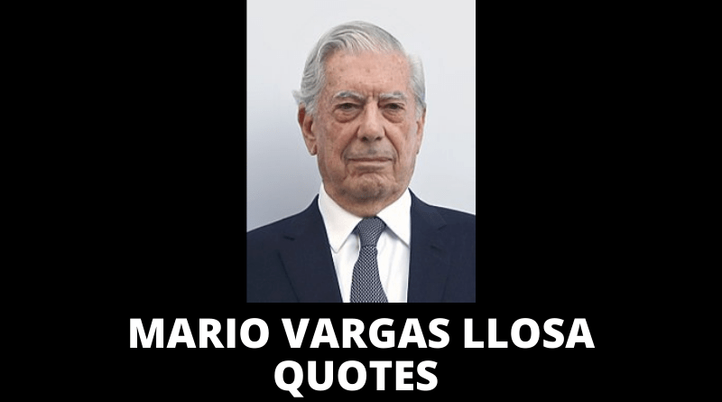 Mario Vargas Llosa quotes featured
