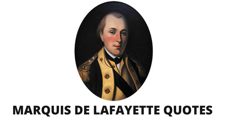 Marquis de Lafayette quotes featured