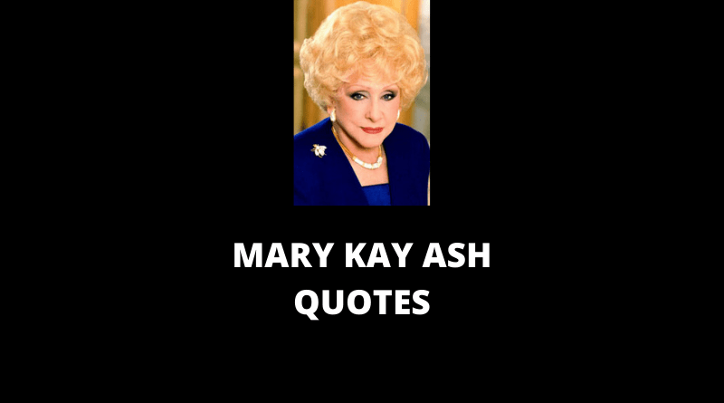 Mary Kay Ash Quotes featured