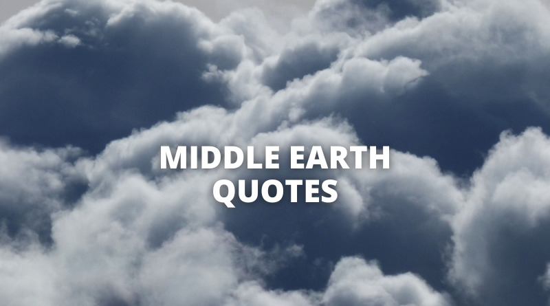 Middle Earth quotes featured