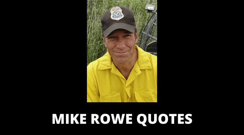 Mike Rowe quotes featured
