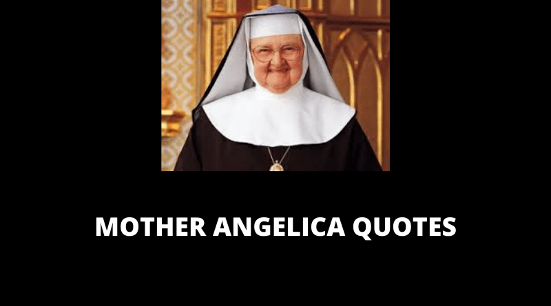 Mother Angelica Quotes featured