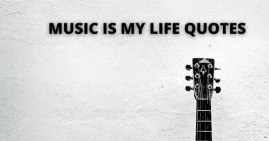Music Is My Life Quotes Featured