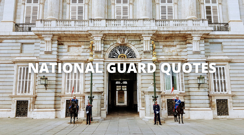 NATIONAL GUARD QUOTES featured