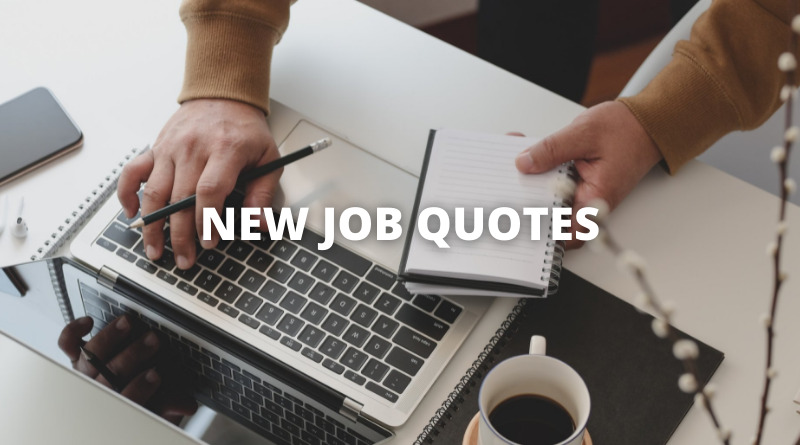 NEW JOB QUOTES featured