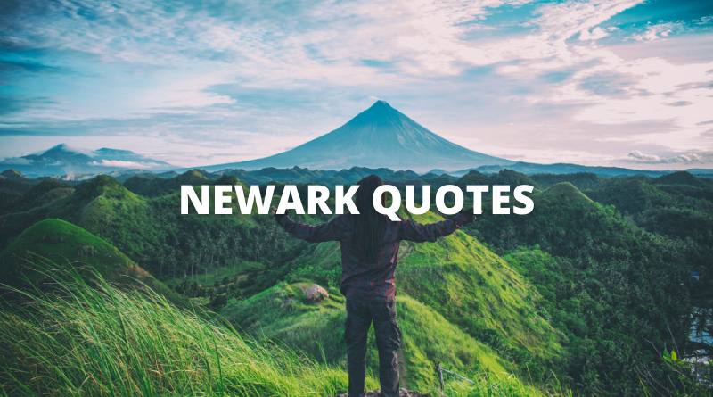 NEWARK QUOTES featured