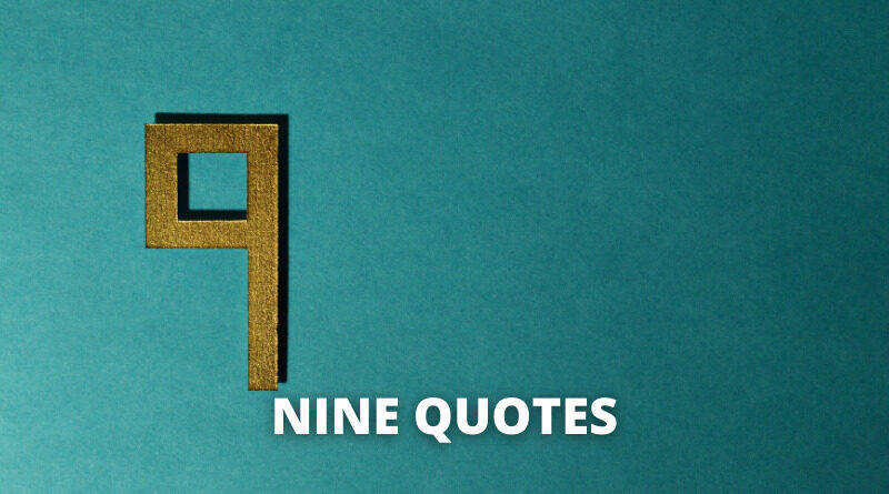 NINE QUOTES featured