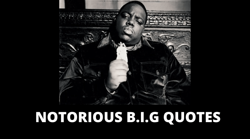 Notorious BIG Quotes featured