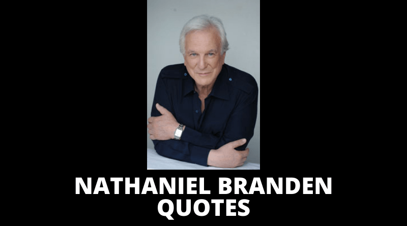 Nathaniel Branden quotes featured