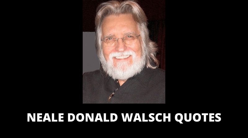 Neale Donald Walsch Quotes featured