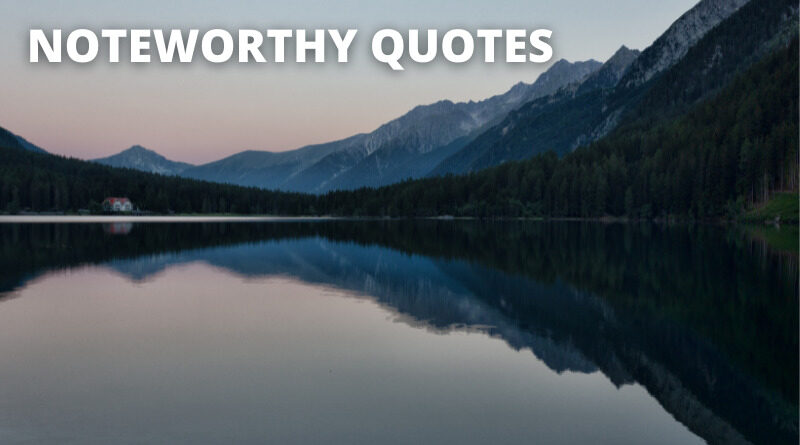 Noteworthy quotes featured.png