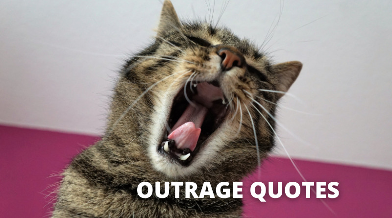 OUTRAGE QUOTES FEATURED