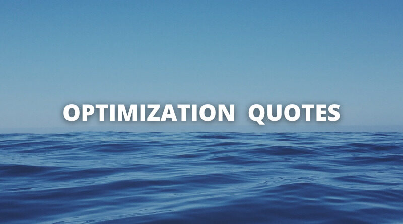 Optimization quotes featured
