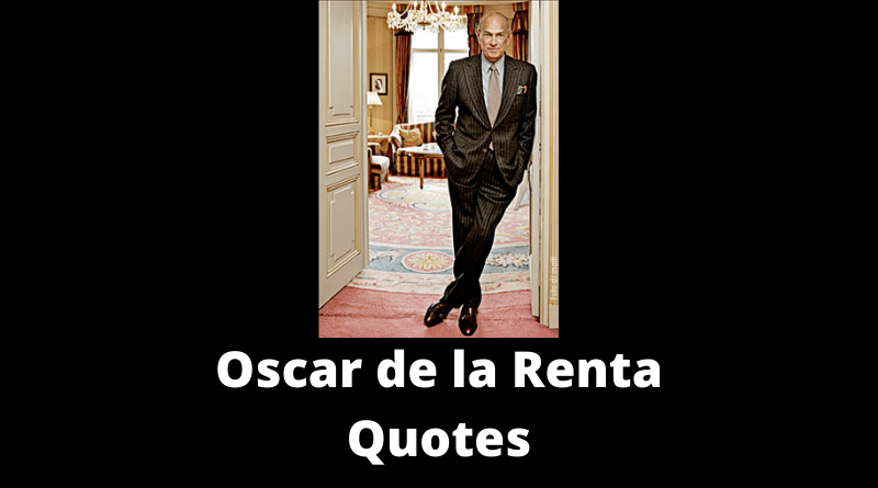 Oscar de la Renta Quotes featured