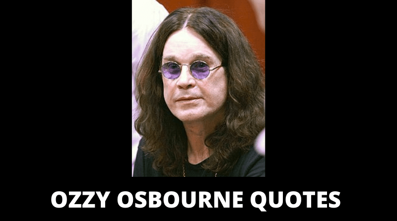 Ozzy Osbourne quotes featured