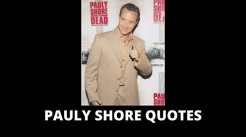 PAULY SHORE QUOTES FEATURED