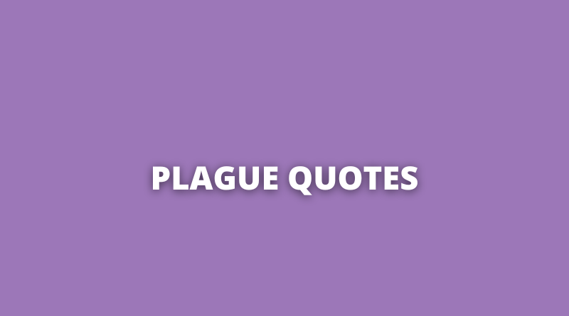 Plague quotes featured