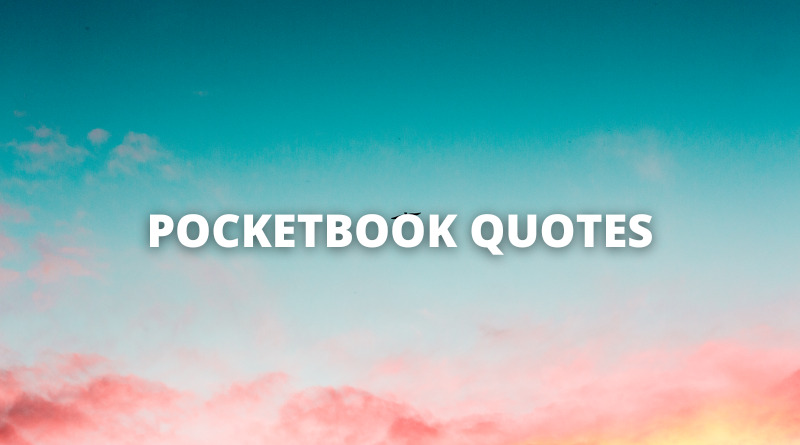Pocketbook quotes featured