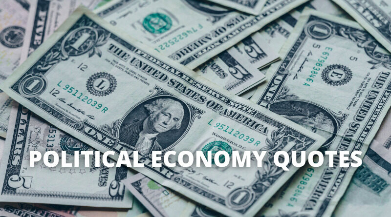 Political Economy quotes featured