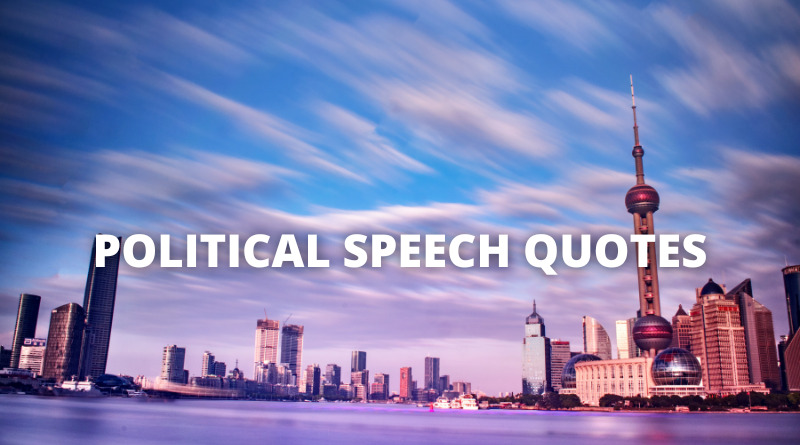 Political Speech quotes featured