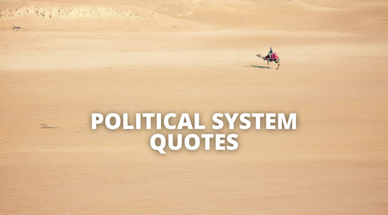Political System quotes featured