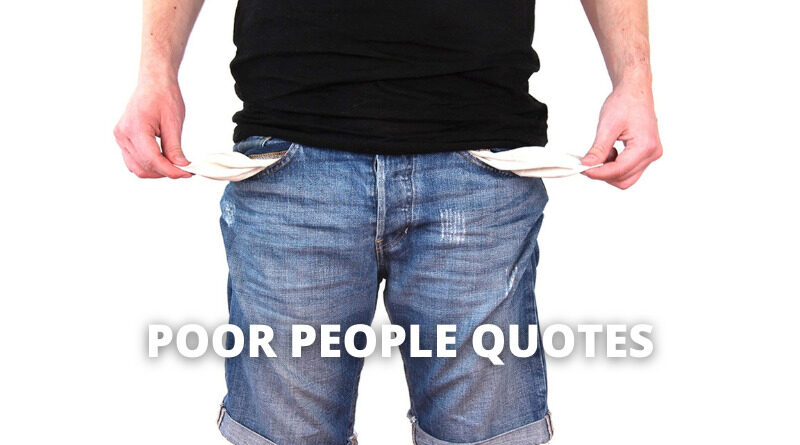 Poor People Quotes featured