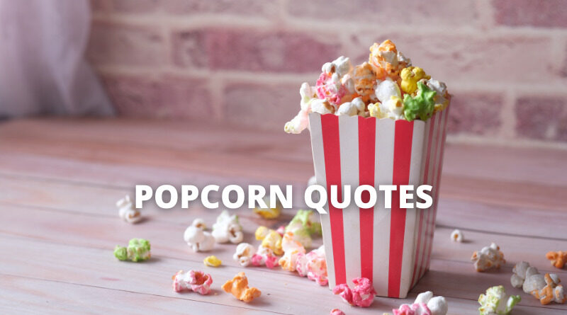 Popcorn quotes featured