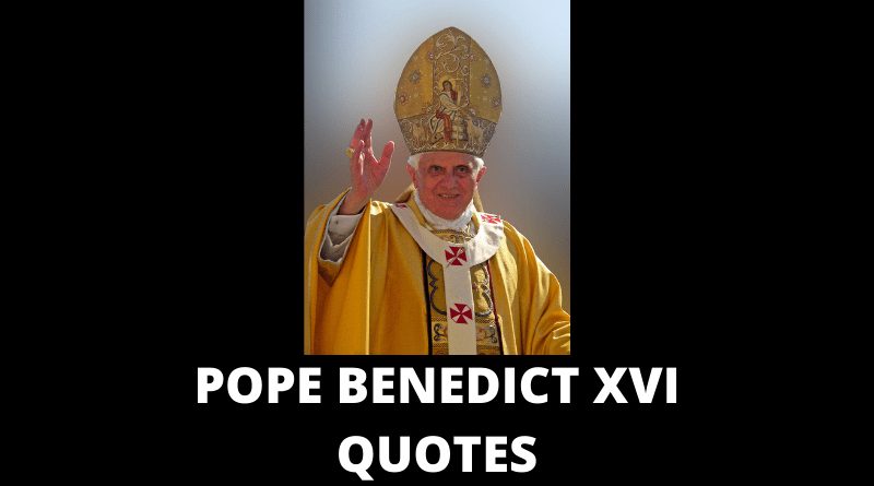Pope Benedict XVI Quotes featured