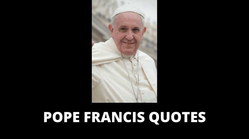 Pope Francis Quotes featured