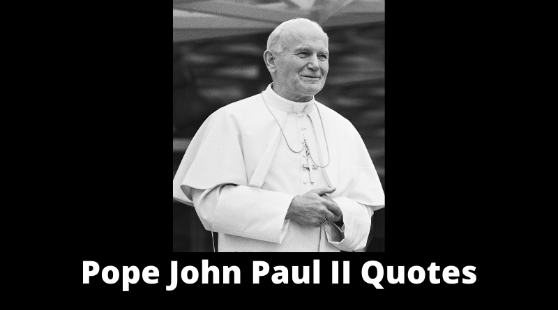 Pope John Paul II Quotes featured