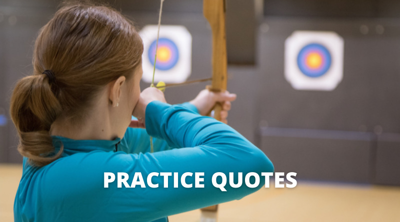 Practice Quotes Featured