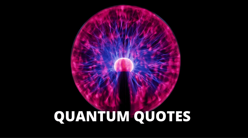 65 Quantum Quotes On Success In Life – OverallMotivation