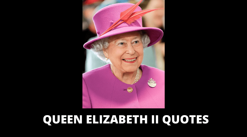 Queen Elizabeth II Quotes featured