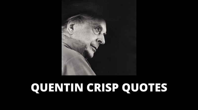 Quentin Crisp Quotes featured
