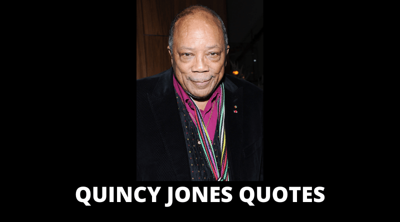 Quincy Jones Quotes featured