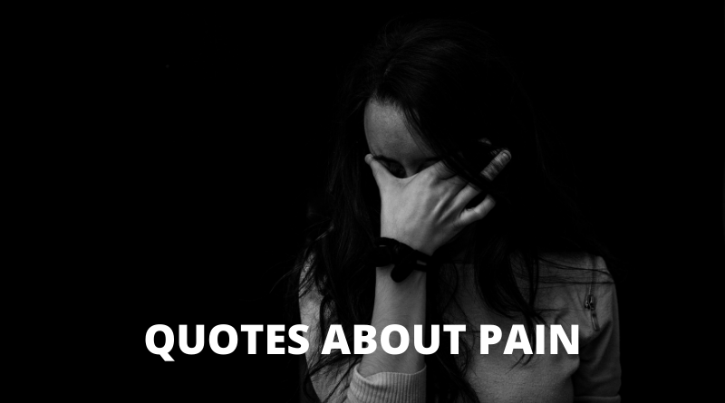 Quotes About Pain Featured