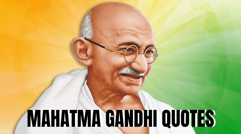 Quotes by Mahatma Gandhi featured