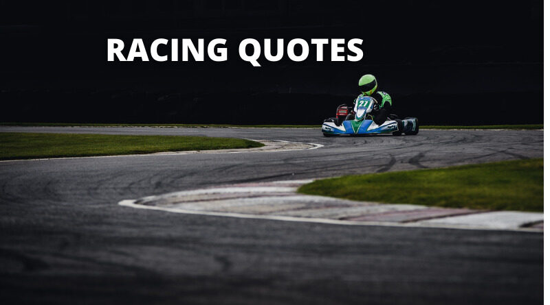 RACING QUOTES FEATURE